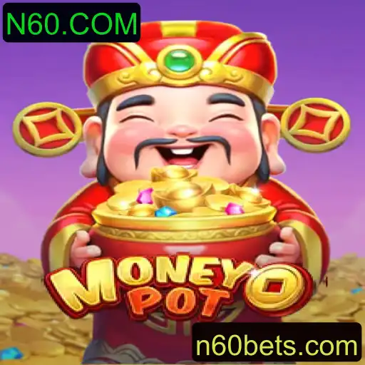 Descobrindo o Jogo 'MoneyPot' e a Plataforma N60.COM