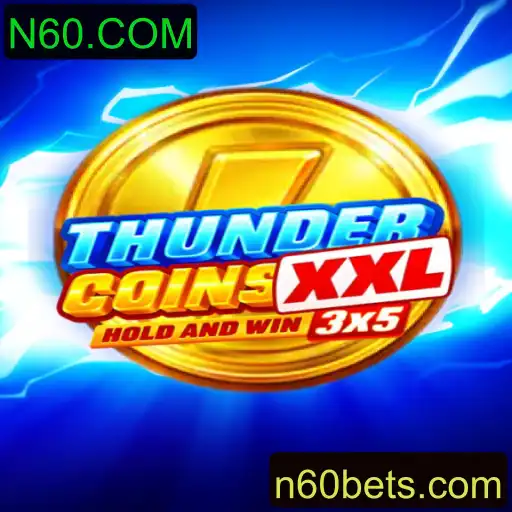 Explorando o Mundo de ThunderCoinsXxl: Um Mergulho no Novo Jogo Sensação da N60.COM